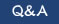 Q&A